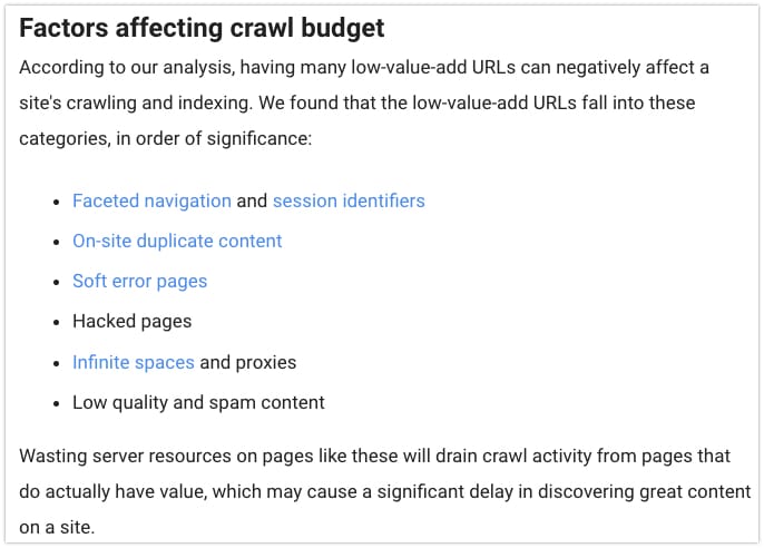 A quote from Google's document about the factors affecting crawl budget