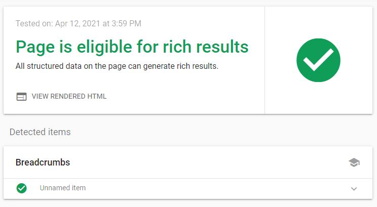 Rich Results Testing Tool from Google allows you to check if your page is eligible for rich results and if the structured data was correctly implemented