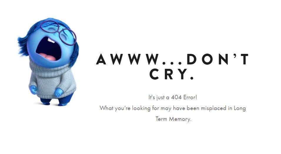 Pixar's custom 404 page depicts Sadness from "Inside out" movie crying over nonexisting content.
