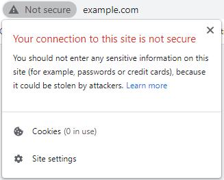 Screenshot of an alert displayed by browsers warning that "your connection to this site is not secure"