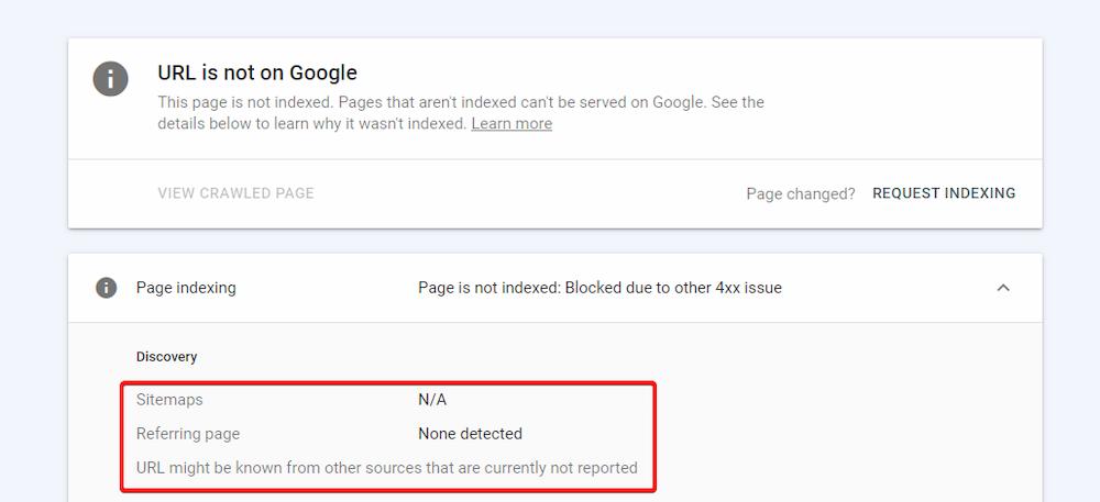 It might happen that the URL Inspection tool can't detect a referring page or a sitemap as the URL might be know from other sources that are currently not reported.