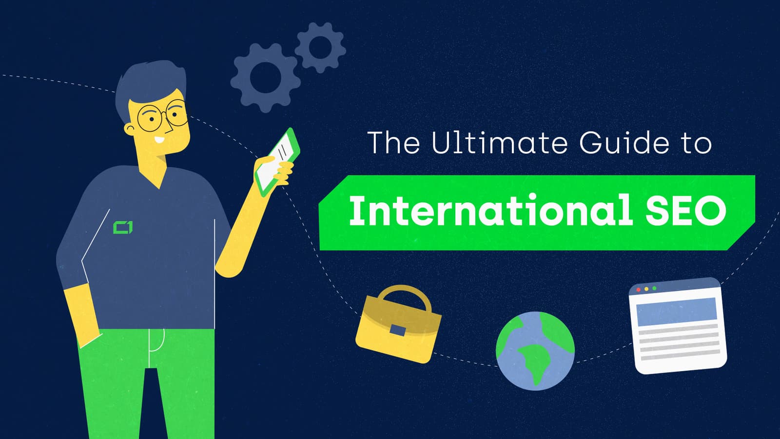 The Ultimate Guide to International SEO - hero image